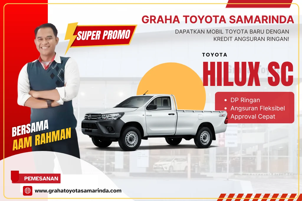 TOYOTA HILUX SC - GRAHA TOYOTA SAMARINDA