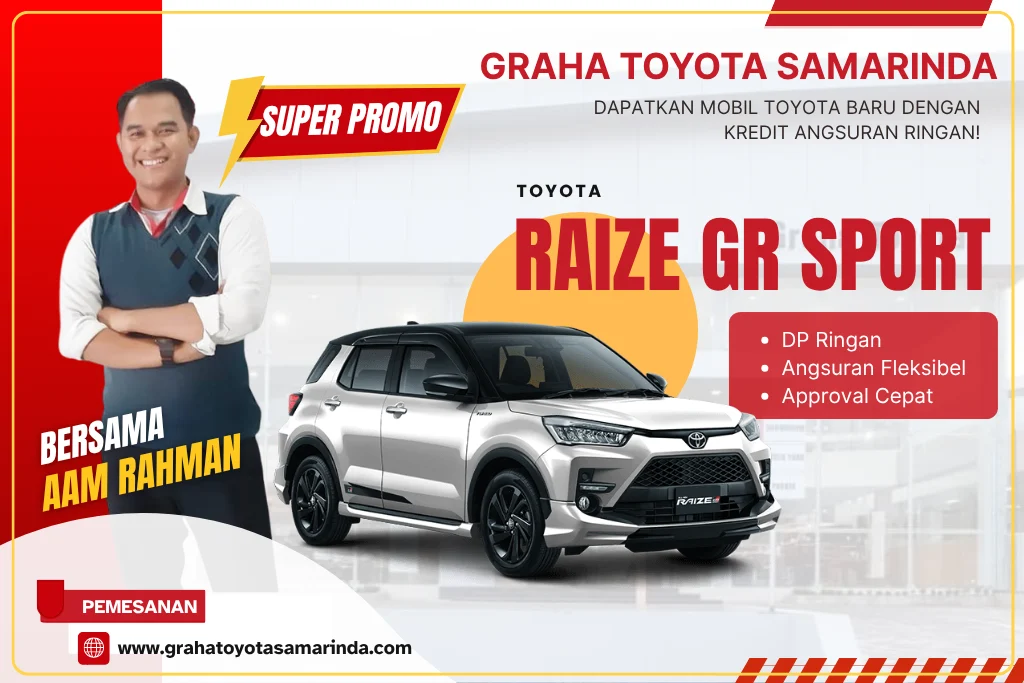 TOYOTA RAIZE GR SPORT - GRAHA TOYOTA SAMARINDA