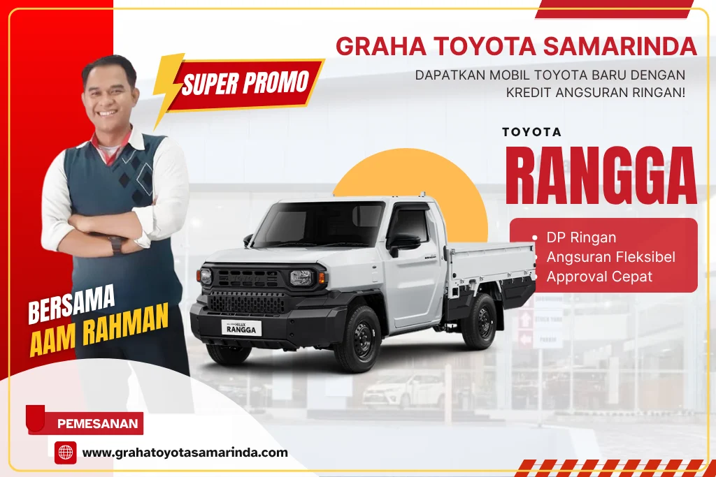 TOYOTA RANGGA - GRAHA TOYOTA SAMARINDA
