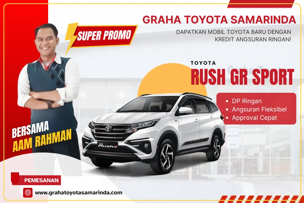 TOYOTA RUSH GR SPORT - GRAHA TOYOTA SAMARINDA
